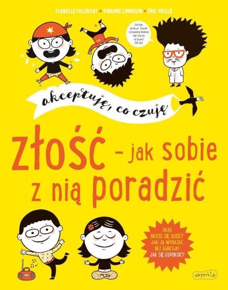 Złość - jak sobie z nią poradzić. Akceptuję, co czuję - Isabelle Filliozat, Virginie Limousin