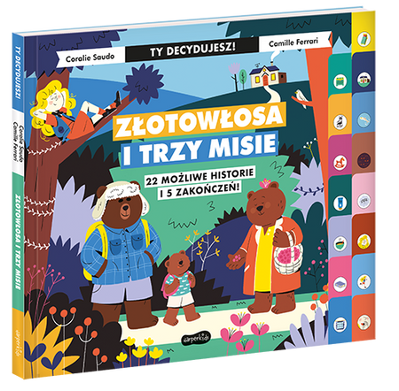 Złotowłosa i trzy misie. Ty decydujesz