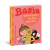 Basia. Opowieści Miśka Zdziśka