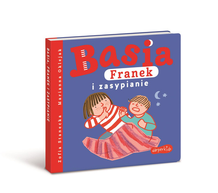 Basia, Franek i zasypianie