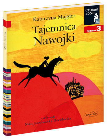 Tajemnica Nawojki. Czytam sobie. Poziom 3
