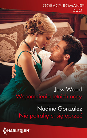 Wspomnienia letnich nocy / Nie potrafię ci się oprzeć