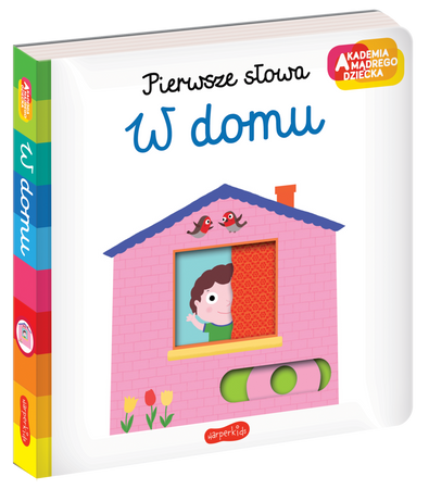 W domu. Akademia Mądrego Dziecka. Pierwsze słowa
