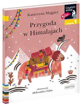 Przygoda w Himalajach. Czytam sobie. Poziom 1