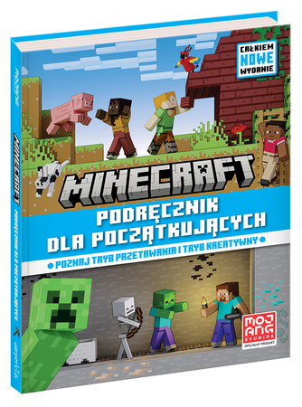 Minecraft. Podręcznik dla początkujących. Całkiem nowe wydanie 2024