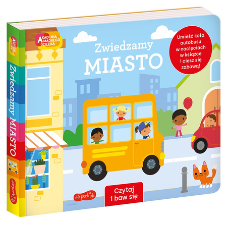 Zwiedzamy miasto. Akademia Mądrego Dziecka. Czytaj i baw się