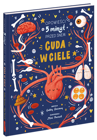 Cuda w ciele. Opowieści 5 minut przed snem