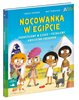 Nocowanka w Egipcie. Akademia Mądrego Dziecka. Chcę wiedzieć