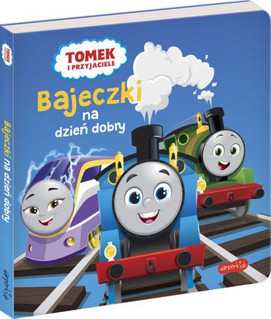 Tomek i przyjaciele. Bajeczki na dzień dobry