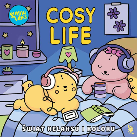 Sunny Vibes. Cosy Life. Świat relaksu i koloru