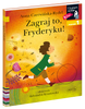 Zagraj to, Fryderyku! Czytam sobie. Poziom 1
