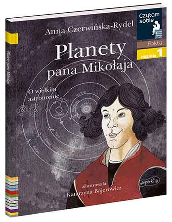 Planety pana Mikołaja. Czytam sobie. Poziom 1