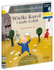 Wielki Karol i mały Lolek. O Janie Pawle II. Czytam sobie. Poziom 1