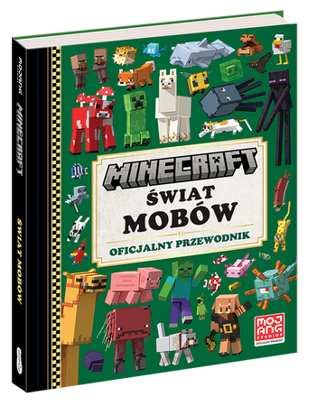 Minecraft. Świat mobów. Oficjalny przewodnik
