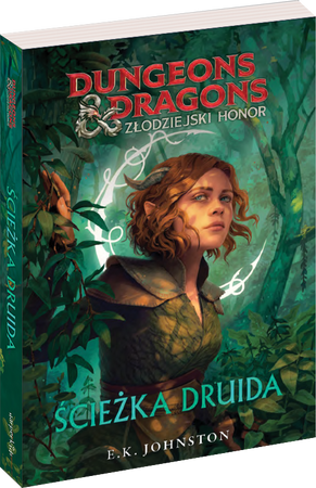 Dungeons & Dragons. Złodziejski honor. Ścieżka druida