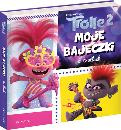 Trolle 2. Moje bajeczki o trollach