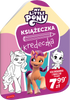 My Little Pony. Nowe pokolenie. Książeczka kredeczka