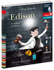 Edison. O wielkim wynalazcy. Czytam sobie. Poziom 3