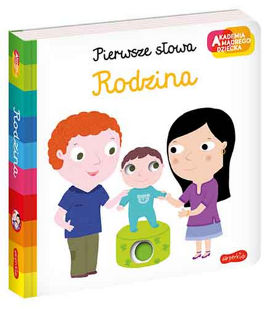 Rodzina. Akademia mądrego dziecka. Pierwsze słowa