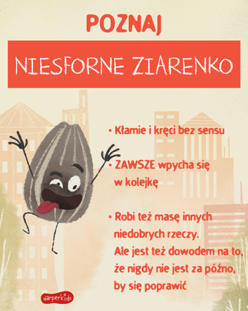 Niesforne Ziarenko. Smaczna Banda i emocje
