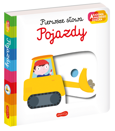 Pojazdy. Akademia mądrego dziecka. Pierwsze słowa