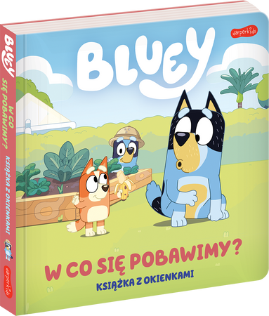 Bluey. W co się pobawimy? Książka z okienkami