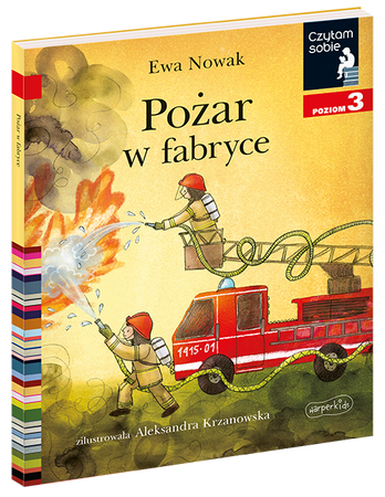 Pożar w fabryce. Czytam sobie. Poziom 3