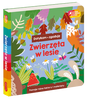 Zwierzęta w lesie. Akademia Mądrego Dziecka. Dotykam, zgaduję