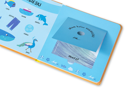 Zapachy świata. Akademia mądrego dziecka. Moja pachnąca książeczka z kolorami