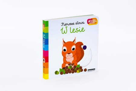 W lesie. Akademia mądrego dziecka. Pierwsze słowa