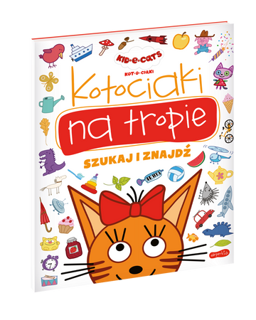 Kotociaki na tropie. Kot-o-ciaki. Szukaj i znajdź