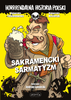 Sakramencki sarmatyzm. Horrrendalna historia Polski