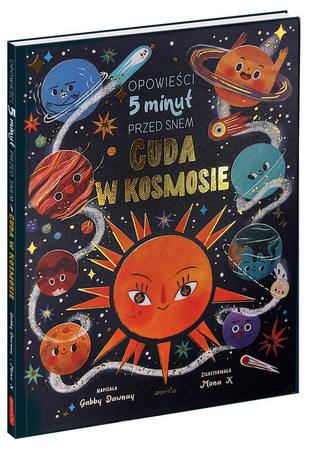 Cuda w kosmosie. Opowieści 5 minut przed snem