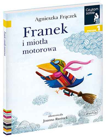 Franek i miotła motorowa. Czytam sobie. Poziom 1