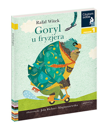 Goryl u fryzjera. Czytam sobie. Poziom 1