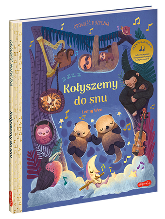 Kołyszemy do snu. Opowieść muzyczna