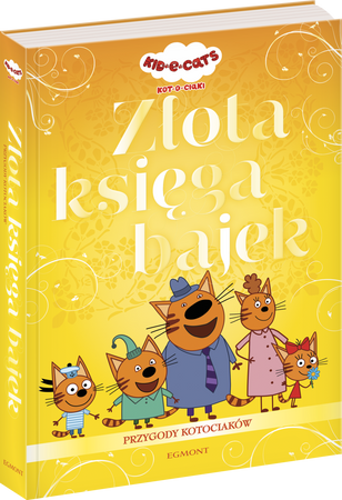 Kot-o-ciaki. Złota księga bajek