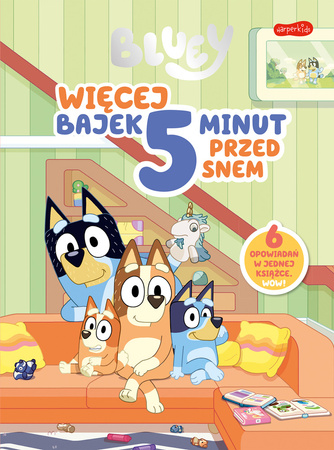 Bluey. Więcej bajek 5 minut przed snem