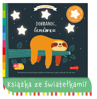 Dobranoc, leniwcu. Akademia mądrego dziecka. Wieczorynka