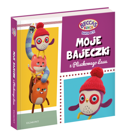 Moje bajeczki z Pliszkowego Lasu. Banda Beti
