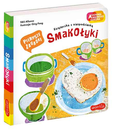 Smakołyki. Akademia Mądrego Dziecka. Pierwsze zagadki