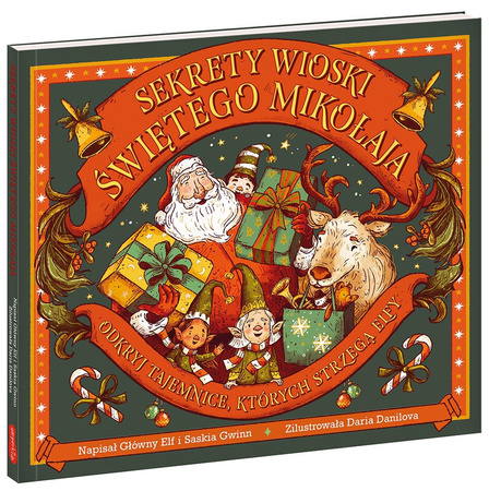 Sekrety wioski Świętego Mikołaja. Odkryj tajemnice, których strzegą elfy