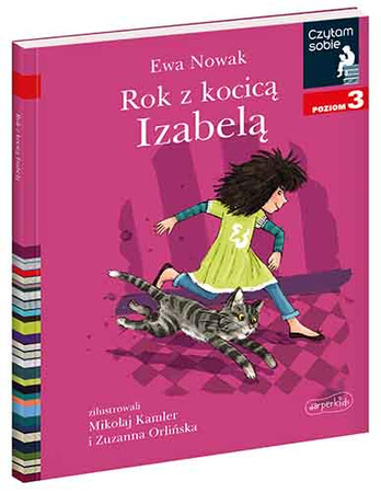Rok z kocicą Izabelą. Czytam sobie. Poziom 3