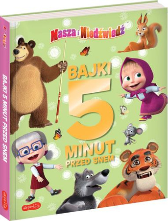 Masza i Niedźwiedź. Bajki 5 minut przed snem 3