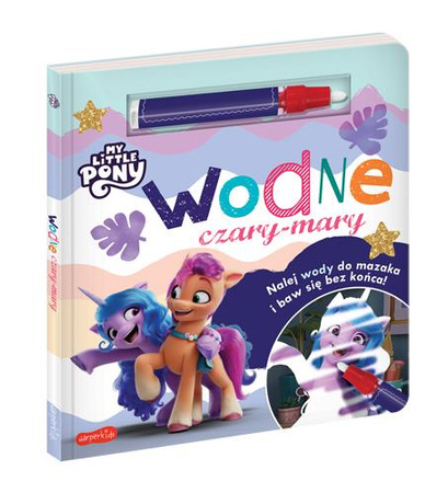 My Little Pony. Wodne czary-mary. Wydanie filmowe