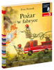 Pożar w fabryce. Czytam sobie. Poziom 3
