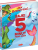 Jak schwytać... Bajki 5 minut przed snem