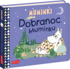 Dobranoc, Muminku. Muminki. Książeczki kartonowe