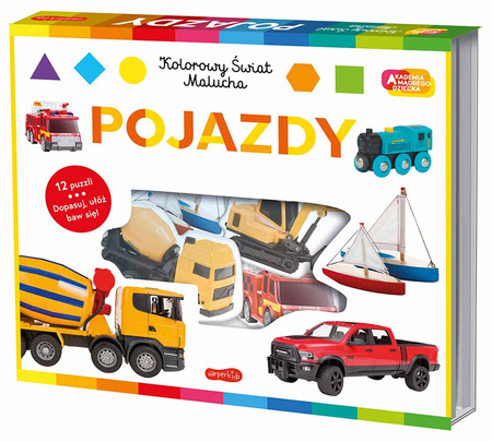 Pojazdy. Akademia mądrego dziecka. Kolorowy świat malucha