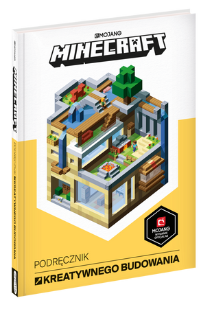 Minecraft. Podręcznik kreatywnego budowania